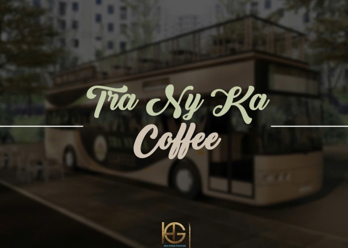 TRA NY KA COFFEE – Không Gian Cà Phê Ấn Tượng Được Thiết Kế Theo Chuẩn Gu Riêng